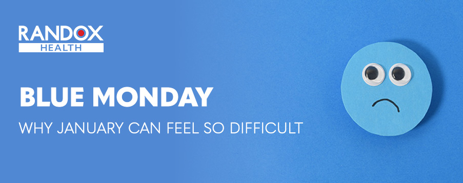 Blue Monday: Why January Can Feel So Difficult